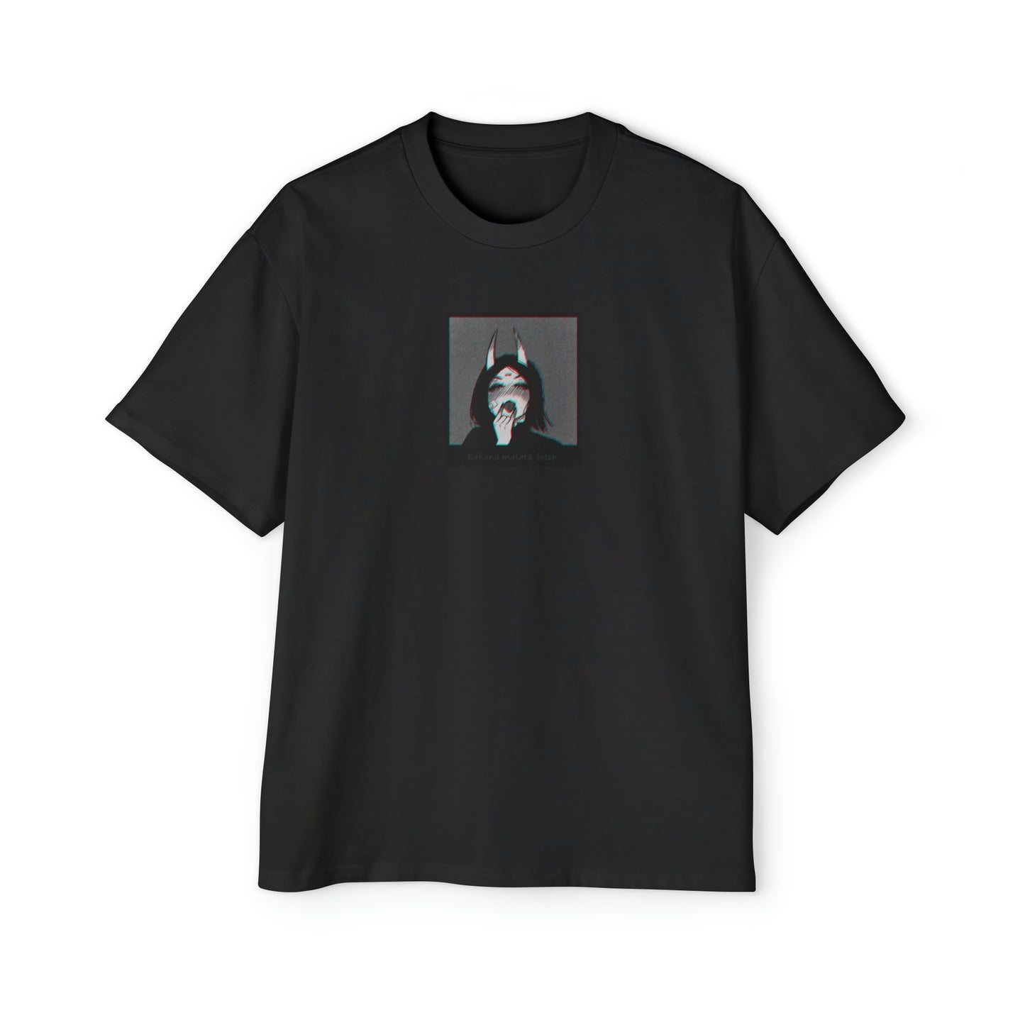 Hakuna Matata B*tch • Over Sized T-Shirt • Print