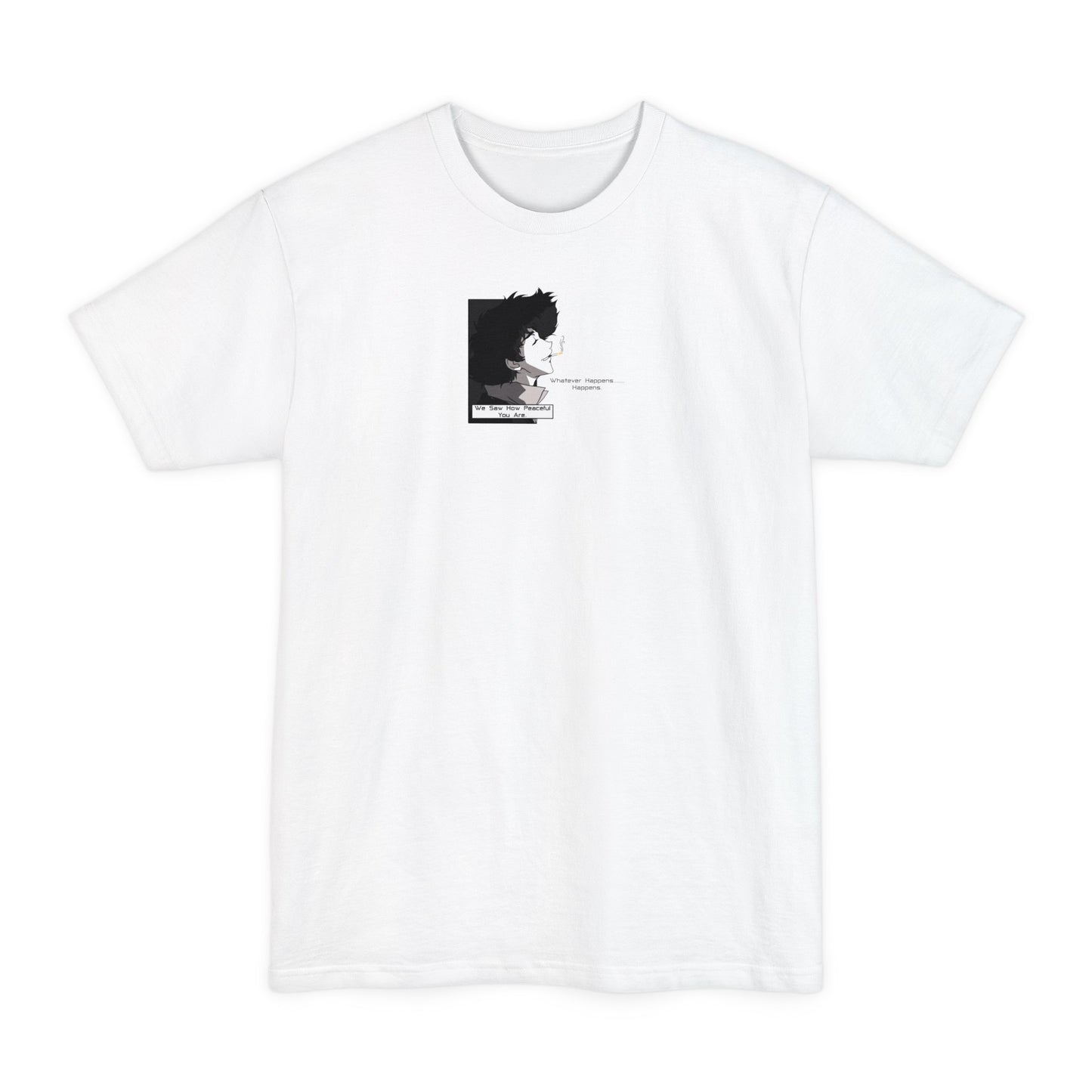 Spike Whatever Happens, Happens • Tall T-Shirt • Print