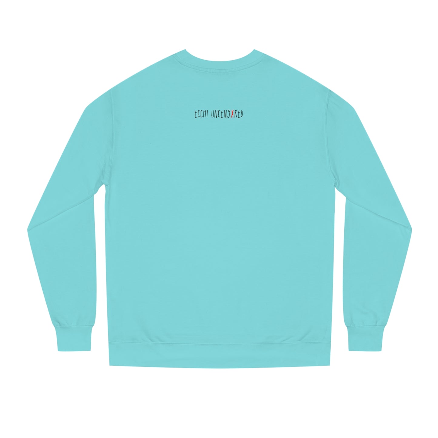 Hakuna Matata B*tch • Crew Neck Sweatshirt • Print