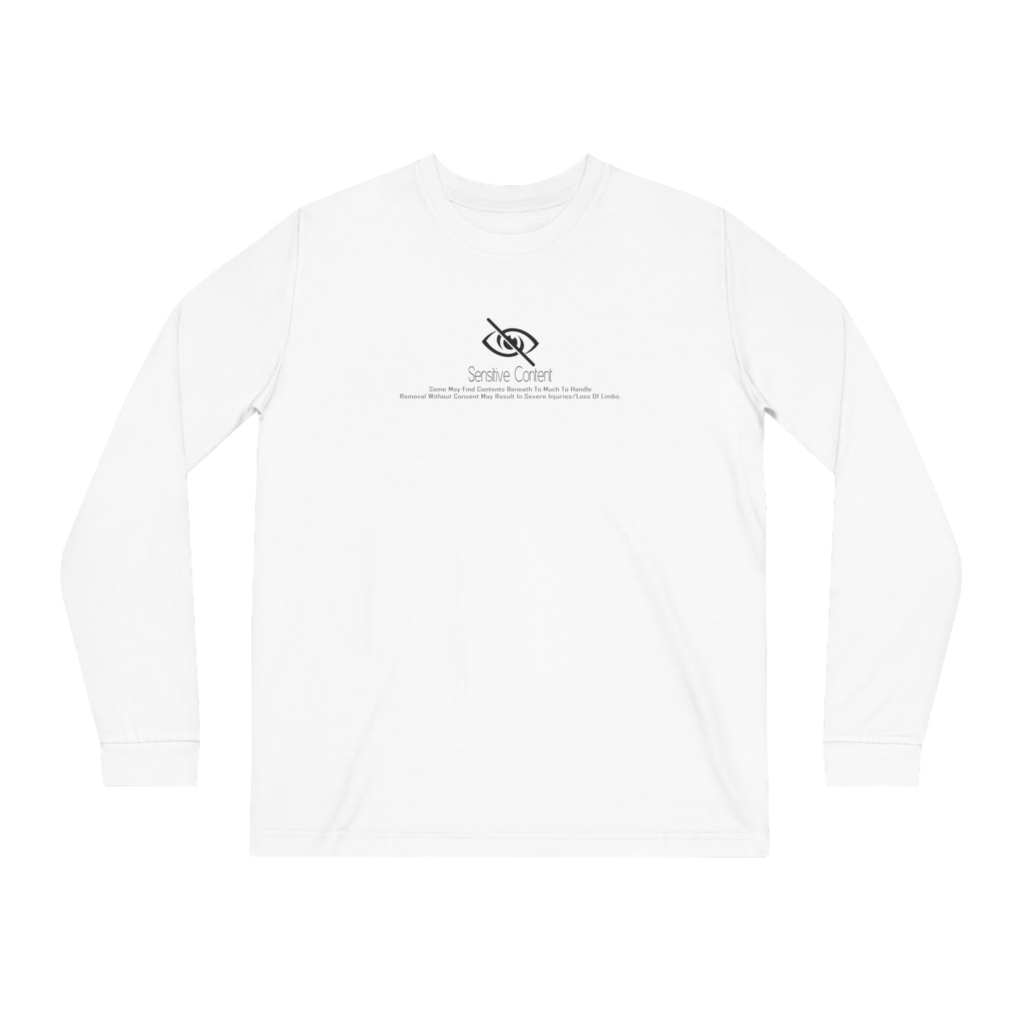 Sensitive Content • Long Sleeve T-Shirt • Print